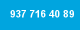 937 716 40 89